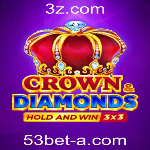 Explorando o Universo de Crowndiamonds na 53Bet Plataforma
