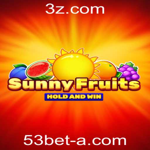 Explorando o Jogo SunnyFruits na Plataforma 53bet